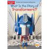 imageWhat Is the Story of Transformers